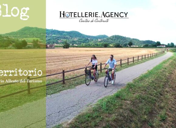 Il Territorio – Straordinario alleato del turismo